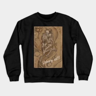 Un-bury your gays Crewneck Sweatshirt